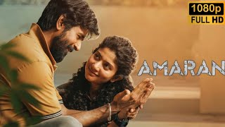 Amaran Full Movie In Tamil 2024  Sivakarthikeyan  Sai Pallavi G V Prakash Kumar  Amaran Review [upl. by Aryas]