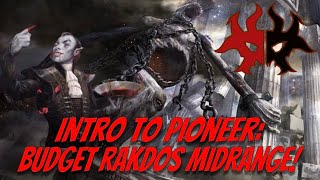 Intro to Pioneer Budget Rakdos Midrange [upl. by Nagem]