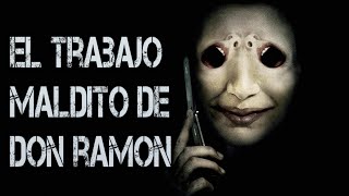 CREEPYPASTA DEL CHAVO DEL 8 EL TRABAJO MALDITO DE DON RAMON [upl. by Caplan519]