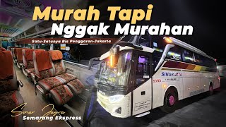 BIS EKSEKUTIF TERMURAH  KE JAKARTA CUMA RP 160000  Trip SemarangJakarta Naik Sinar Jaya [upl. by Marva801]