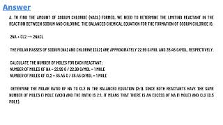 If 2299 g of sodium and 3545 g of chlorine fully react how much sodium chloride forms [upl. by Man528]