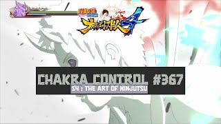 Chakra Control 367  Extraction  Naruto  Ultimate Ninja Storm 4 [upl. by Chane991]