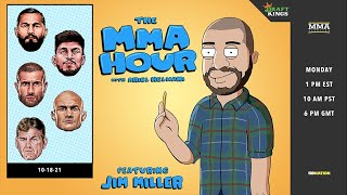 The MMA Hour Jorge Masvidal Dillon Danis Junior Dos Santos Gokhan Saki and More  Oct 18 2021 [upl. by Brezin]