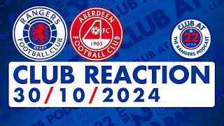 Aberdeen 21 Rangers  Club Reaction [upl. by Ingrid298]