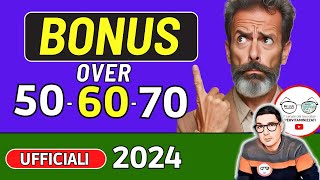 TUTTI i BONUS OVER 50 60 70 ANNI nel 2024 ➡ DISOCCUPATI PENSIONATI INVALIDI FAMIGLIE ISEE BASSO [upl. by Edholm]