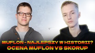 MUFLON  NAJLEPSZY W HISTORII OCENA MUFLON VS SKORUP [upl. by Geilich]