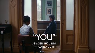 Jeroen Houben ft Carla Juri  You Official Video [upl. by Ricki]