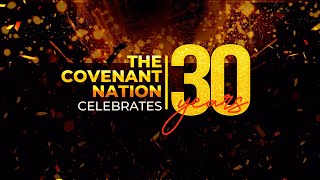 THE COVENANT NATION CELEBRATES 30 YEARS  DAY FIVE  7TH SEPTEMBER 2024 [upl. by Ysus930]