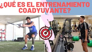 🤔 🎯 ¿Qué es el Entrenamiento Coadyuvante⚽ 🏋️‍♀️ [upl. by Huberman]