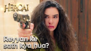 Reyyan ke sath yeh kis ne kiya I Hercai Urdu  Best Scenes [upl. by Oilcareh]