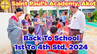 Welcome School 1st to 4th std  Saint Pauls Academy  Akot [upl. by Farah652]