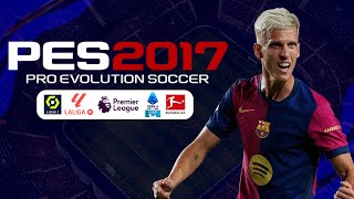 PES 2017 PATCH 2025 PC DOWNLOAD  باتش لتحويل بيس 2017 الى بيس 20242025 بكامل البطولات [upl. by Aloap]