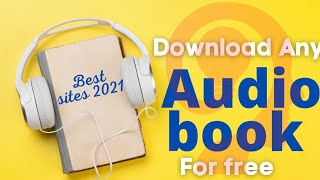 How to download Audio Books for free  Audible Alternatives  Free Audio Books Best Sites [upl. by Eatnwahs643]