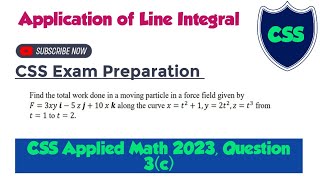 Q 3 c CSS Applied Maths 2023 Solution  Application of line integralCSS past paper [upl. by Goldin26]