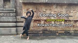 ODISSI DANCE  KIRWANI PALLAVI  Lesson with Rinku Sahoo Coming Soon rinkusahoo [upl. by Nerdna624]