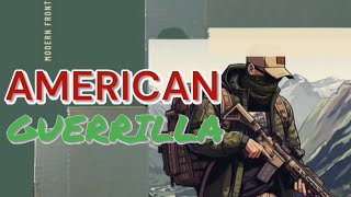 Why Americans Should Train as Guerrillas [upl. by Aliahs]