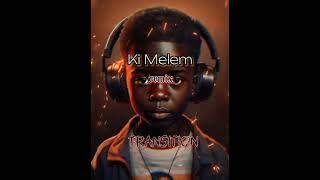 ki Melem Remix🔥🎶 [upl. by Sirod]