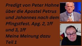 Peter Hahne predigt über Apostel Petrus und Johannes Apg2 3und 41 ff [upl. by Atirehc]