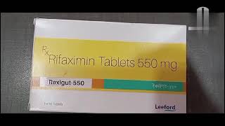 Rexigut 550 mg tablet Rifaximin 550 mg tablet Benifits amp side effects [upl. by Maxa286]