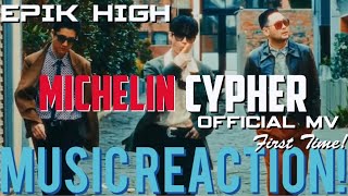 THE 3 KINGS CAME TO COOK🥘EPIK HIGH  Michelin Cypher Official MVFirst Time  Music Reaction🔥 [upl. by Stacey]