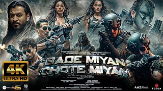 Bade Miyan Chote Miyan  New Full Movie 4K HD facts Tiger Shroff  Akshay Kumar  Sonakshi Sinha [upl. by Enneyehc]