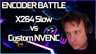 Encoder BATTLE  X264 Slow vs Modified NVENC [upl. by Neitsabes]