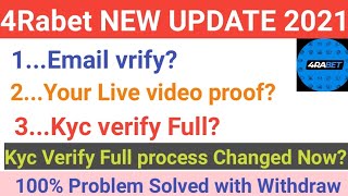 4rabet New update 20214rabet Withdraw Problem amp Kyc verify New update All problem solve 100 [upl. by Schrick]