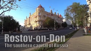 RostovonDon  the southern capital of Russia [upl. by Iorio84]