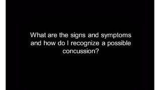 Concussions What are the signs and symptoms of a concussion  Childrens National [upl. by Hajile]