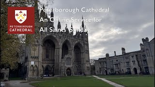 An online service from Peterborough Cathedral for All Saints Sunday [upl. by Hubie]