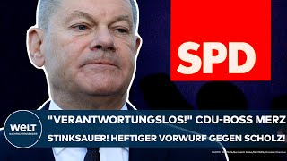 FRIEDRICH MERZ quotVerantwortungslosquot CDUBoss stinksauer Heftiger Vorwurf gegen Kanzler Olaf Scholz [upl. by Heisel]