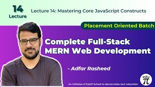 Core Programming Constructs in JavaScript  Lecture 14 [upl. by Adnalor]