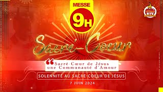 Solennité du SacréCoeur de Jésus Vendredi 07 Juin 2024 Messe de 9h [upl. by Thackeray725]