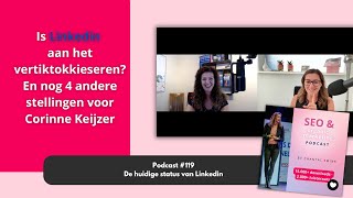 119 Vertiktokkiesering van LinkedIn met Corinne Keijzer [upl. by Anitnauq]