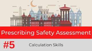 Prescribing Safety Assessment PSA  Chapter 5  Calculation Skills [upl. by Bowrah]