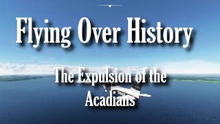 The Expulsion of the Acadians [upl. by Arnold497]