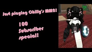 Play Chillys MM2 with me  100 Subscriber special [upl. by Rafa]