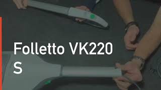 Come cambiare manico FOLLETTO VK220 S Vorwerk folletto pulito aspirapolvere [upl. by Eidur981]