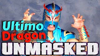 Ultimo Dragon Unmasked [upl. by Margherita251]