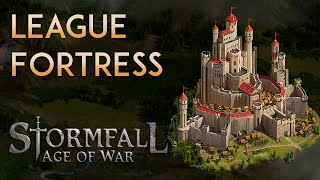 Stormfall Age of War  League Fortress [upl. by Jadda698]