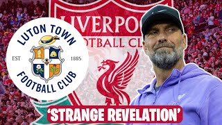 BIG Liverpool News Ahead Of Luton Town Clash As STRANGE Revelation Laid Bare [upl. by Heathcote]