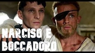 NARCISO E BOCCADORO recensione veloce [upl. by Moir813]