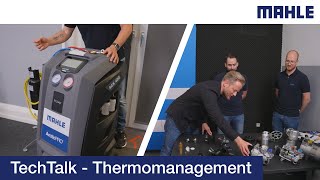 MAHLE TechTalk  Thermomanagement [upl. by Zenia]