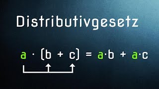 Das Distributivgesetz sehr einfach erklärt [upl. by Nwavahs]