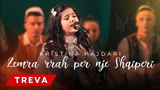 KRISTINA HAJDARI  ZEMRA RRAHE PER NJE SHQIPERI [upl. by Descombes]