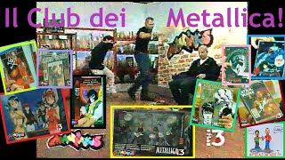 Maniaks Il Club dei Metallica 2001 novità anime Club della Magia Box Star Wars Getter manga Super3 [upl. by Bakerman220]