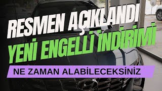 2024 Engelli Limiti Resmen Açıklandı Ne Zaman Yeni Limitle Otomobil Alacağınız da Resmen Belli Oldu [upl. by Isiahi723]