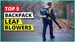 Best Backpack Leaf Blower 2024  Top 5 Leaf Blowers Review [upl. by Austreng]