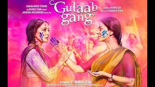 Gulaab Gang Full Movie  Lattest Bollywood Movies  Madhuri Dixit  Wild Hunting [upl. by Althee]