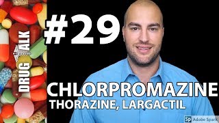 CHLORPROMAZINE THORAZINE  PHARMACIST REVIEW  29 [upl. by Minier]